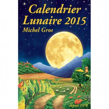 Calendrier lunaire 2015 Calendrier lunaire 2015